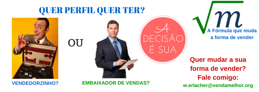 É um Vendedor ou um Embaixador da sua empresa?