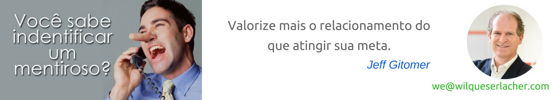 Sabe quando o seu prospect está a mentir?