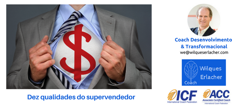 Dez qualidades do supervendedor