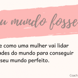 Se o meu mundo fosse perfeito – Prólogo Se o meu mundo fosse perfeito – Prólogo